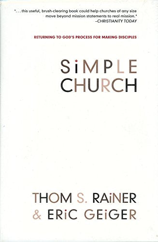 Cover of Simple Church: Returning to God's Process for Making Disciples