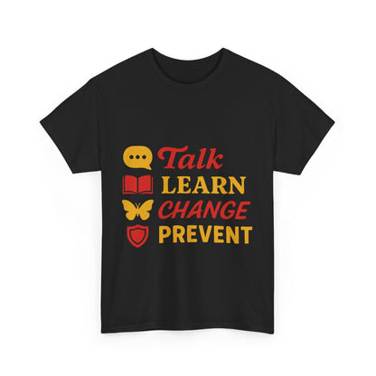 Talk, Learn, Change Prevent Tee - Unisex Heavy Cotton Tee, Educational [...]
