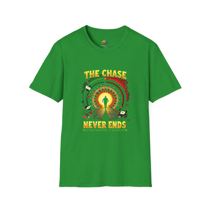 ChaseNever Ends-Gamerprevention Casual Wear, Gift