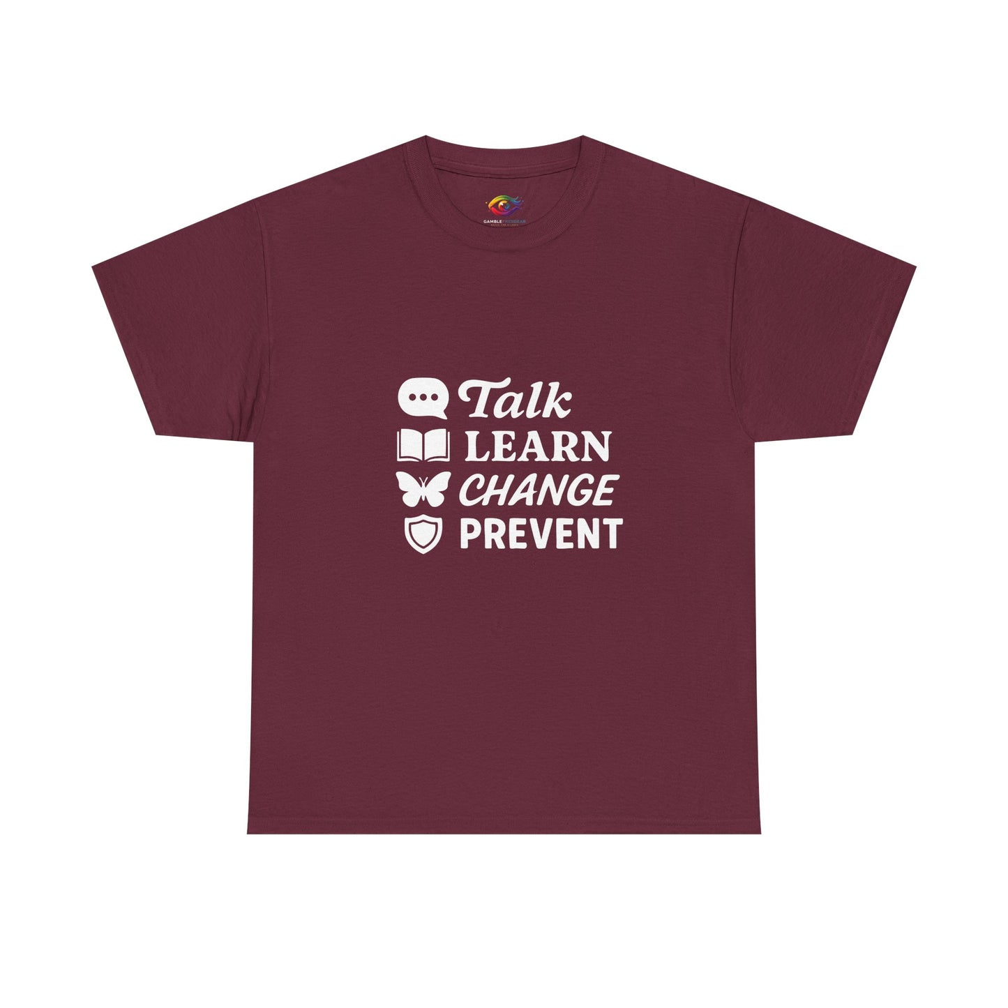 “Talk Learn Change Prevent T-Shirt | Gambling Addiction Recovery Tee | Phoenix Motivational Awareness Shirt by GambleFreeGear”