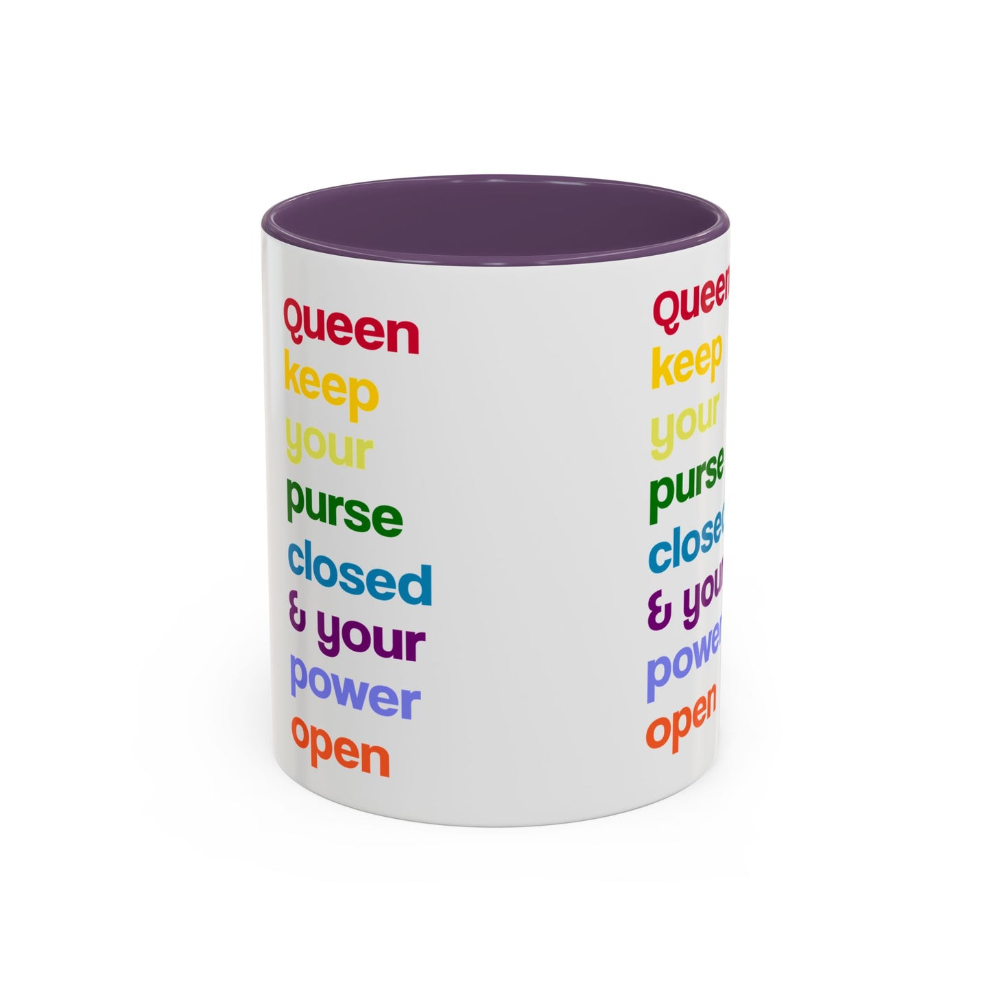 Empowering Accent Coffee Mug - Keep Your Power Open, Inspirational Gift, Queen
