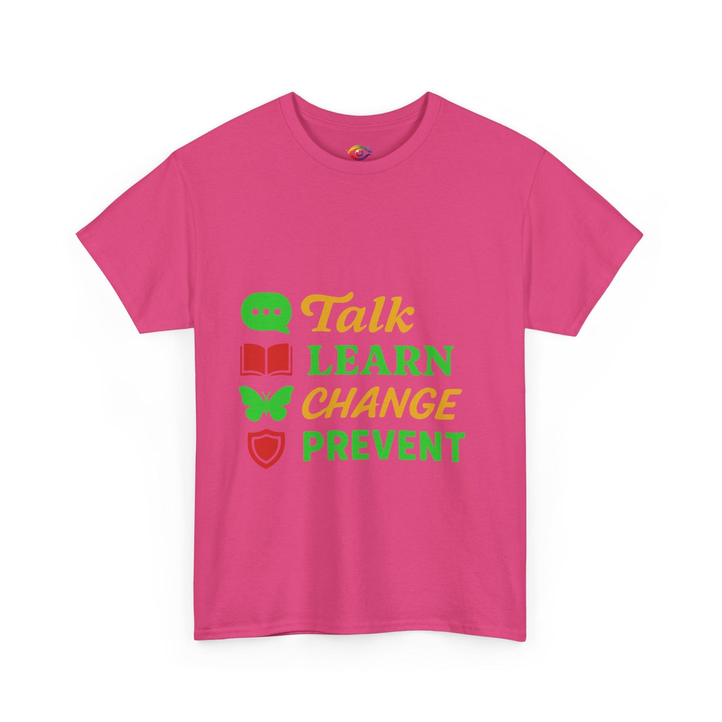 Mental Health Awareness Tee, Talk Learn Change Prevent Shirt, Unisex