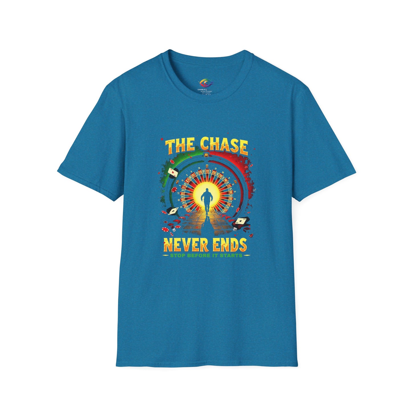 ChaseNever Ends-Gamerprevention Casual Wear, Gift