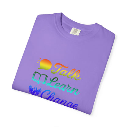 Inspirational Unisex T-Shirt - Talk Learn Change Prevent, Motivational Gift,