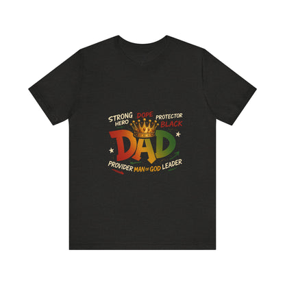 Hero Dad Unisex Tee, Father's Day Gift, Black Pride Shirt, Family Apparel, Rasta
