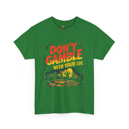 Don't Gamble With Your Life Unisex Tee,  Gambling Addiction Recovery  Casual Shirt ,