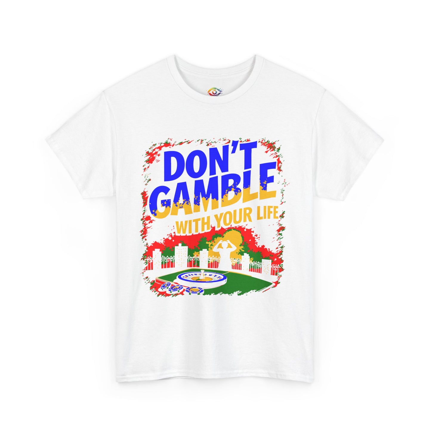 Don't Gamble with Your Life Tee, Casual T-Shirt,   Graphic Shirt,