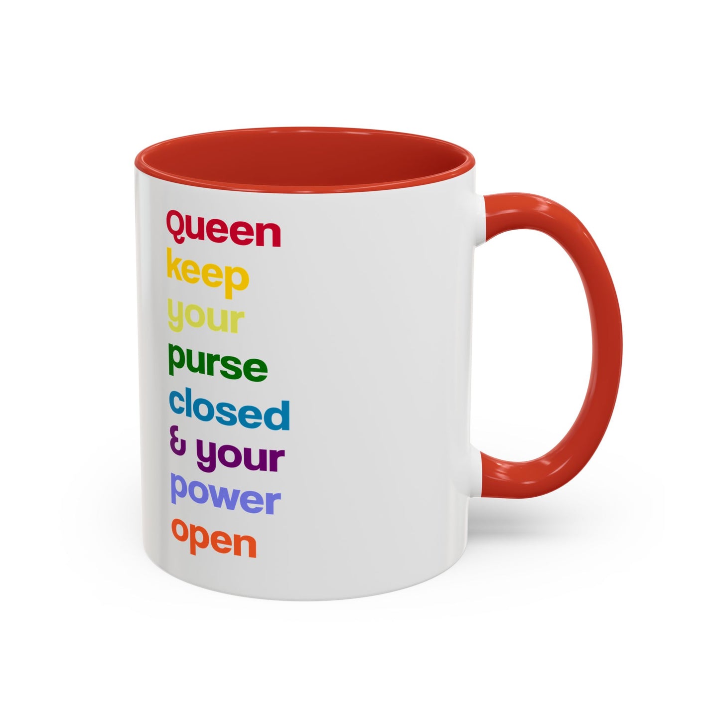 Empowering Accent Coffee Mug - Keep Your Power Open, Inspirational Gift, Queen