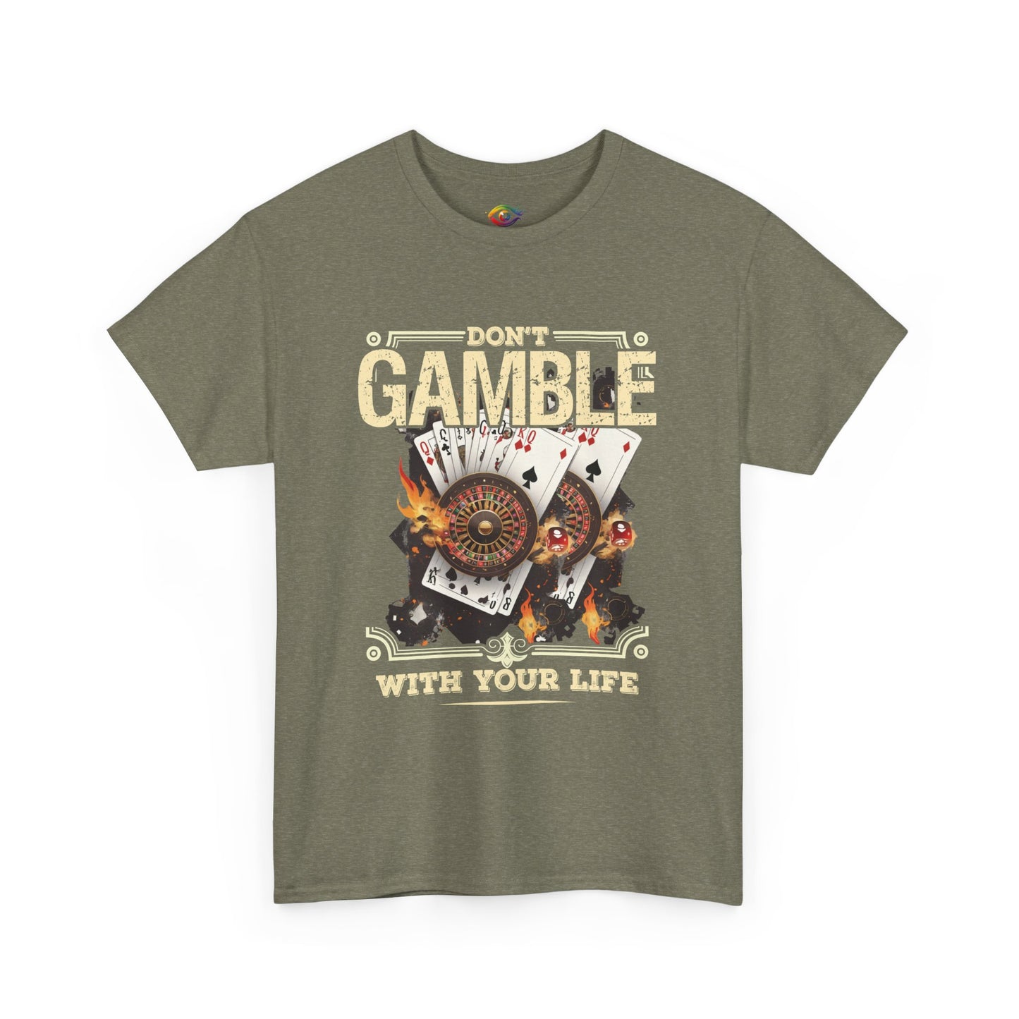 Don't Gamble With Your Life Tee, Unisex Cotton T-Shirt, Casual Wear, Gift for