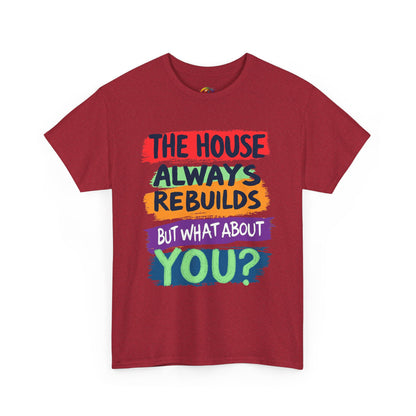 House Always rebuild -