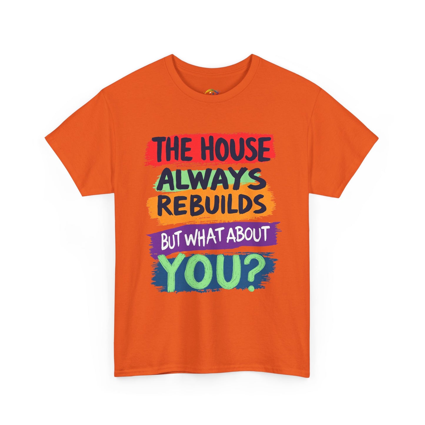House Always rebuild -