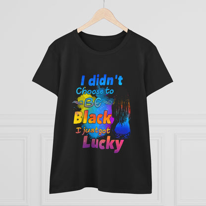 Melanin black pride - RASTA- Didn’t Choose To Be Black-Women's Heavy Cotton Tee