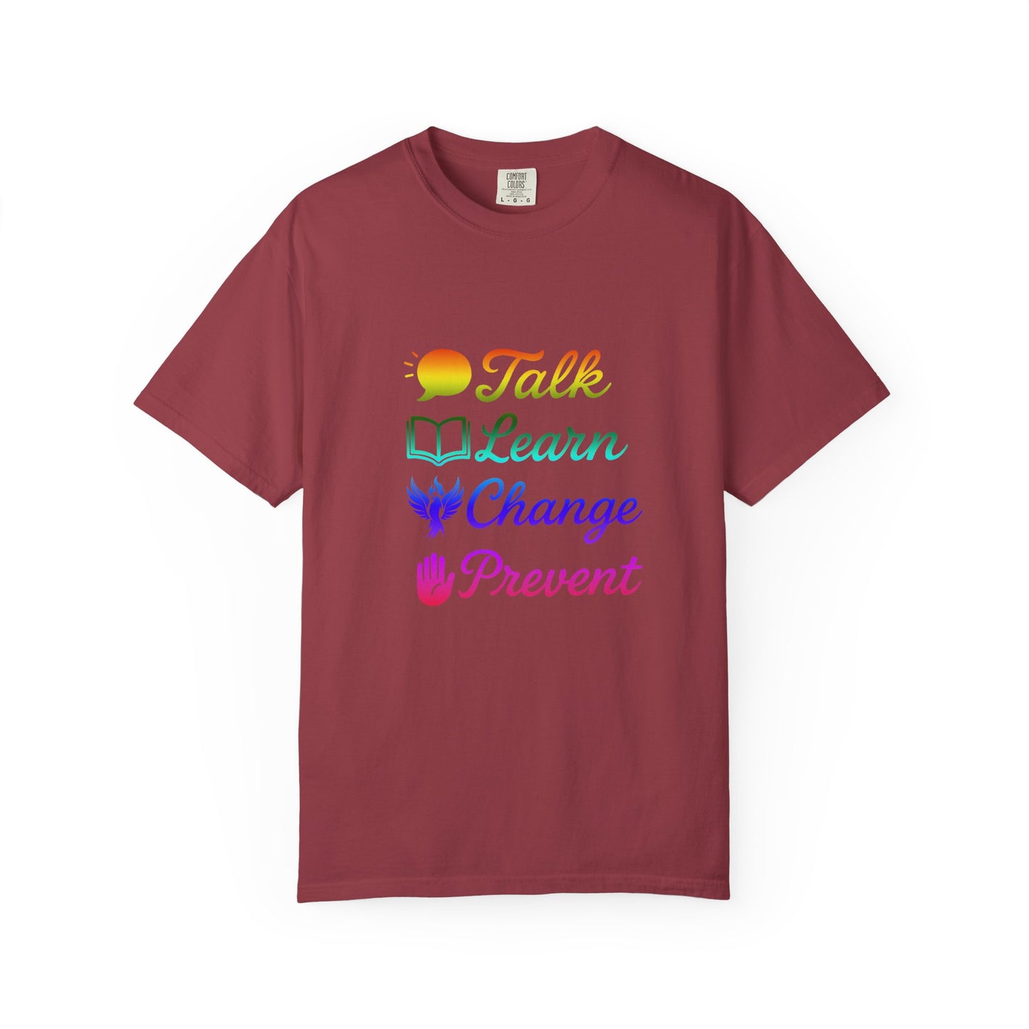 Inspirational Unisex T-Shirt - Talk Learn Change Prevent, Motivational Gift,