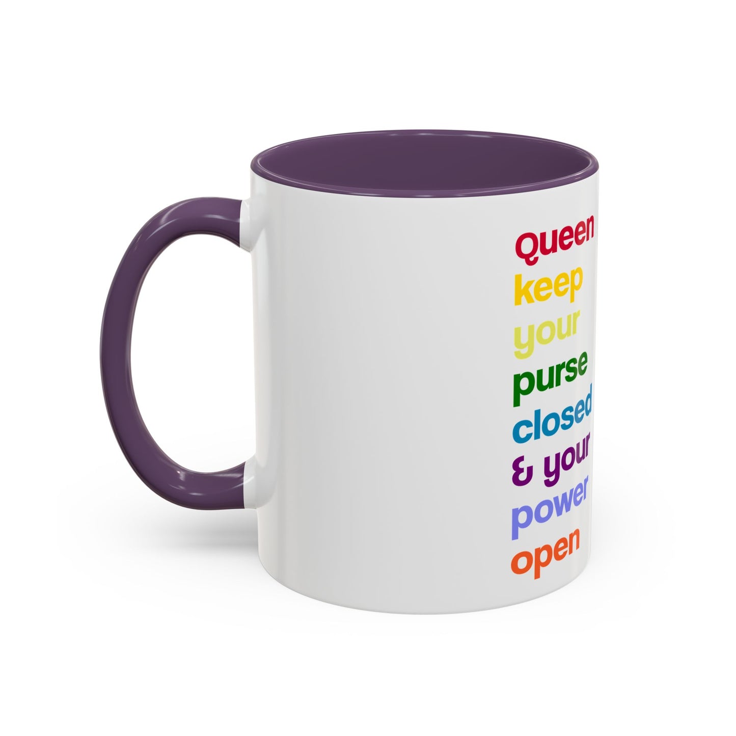 Empowering Accent Coffee Mug - Keep Your Power Open, Inspirational Gift, Queen