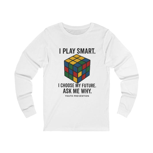 Smart Choices Long Sleeve Tee, Youth Prevention Shirt, Rubik's Cube Tee,