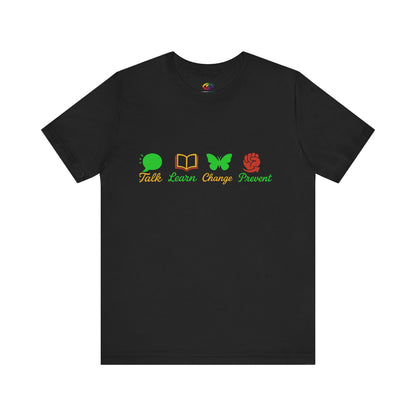 Inspirational Unisex Jersey Tee - Talk Learn Change Proven, Motivational Shirt,