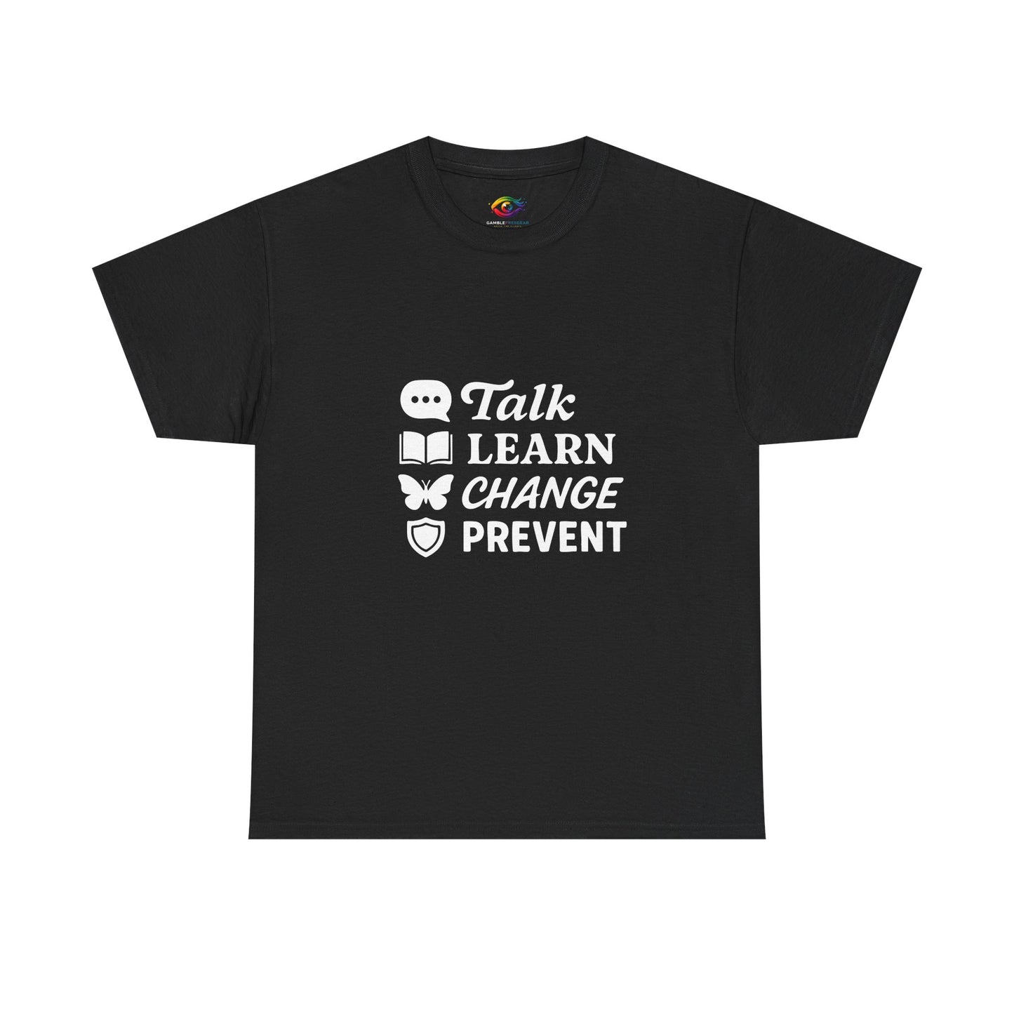 “Talk Learn Change Prevent T-Shirt | Gambling Addiction Recovery Tee | Phoenix Motivational Awareness Shirt by GambleFreeGear”