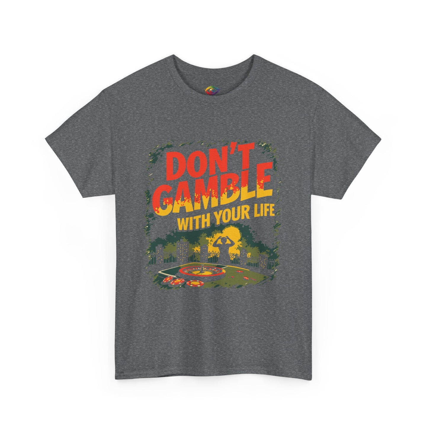 Don't Gamble With Your Life Unisex Tee,  Gambling Addiction Recovery  Casual Shirt ,