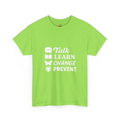 Empowering Message Tee - Talk, Learn, Change, Prevent, Unisex Fashion Top,