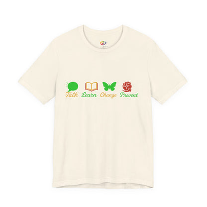 Inspirational Unisex Jersey Tee - Talk Learn Change Proven, Motivational Shirt,