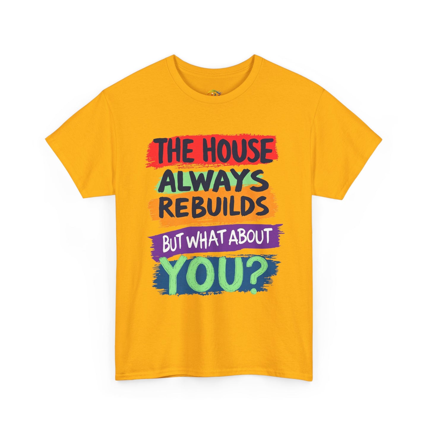 House Always rebuild -