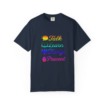 Inspirational Unisex T-Shirt - Talk Learn Change Prevent, Motivational Gift,