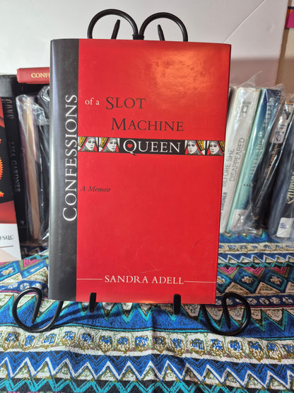 Confessions of a Slot Machine Queen (Hardcover, First Edition) – Sandra A. Adell | Gambling Addiction & Recovery Book | GambleFreeGear Collection | Official Authorized Book Seller