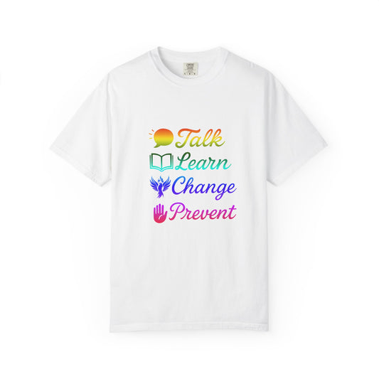 Inspirational Unisex T-Shirt - Talk Learn Change Prevent, Motivational Gift,