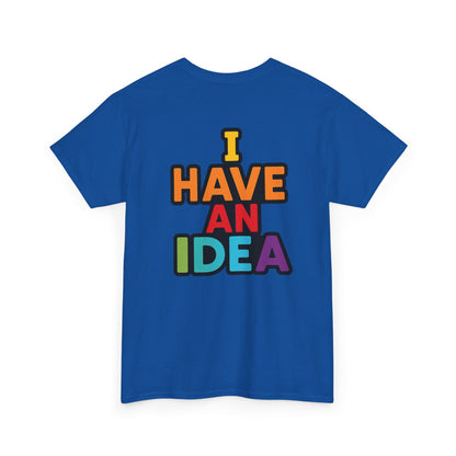 Creative Idea Unisex Heavy Cotton Tee, Unisex Shirt, Inspirational