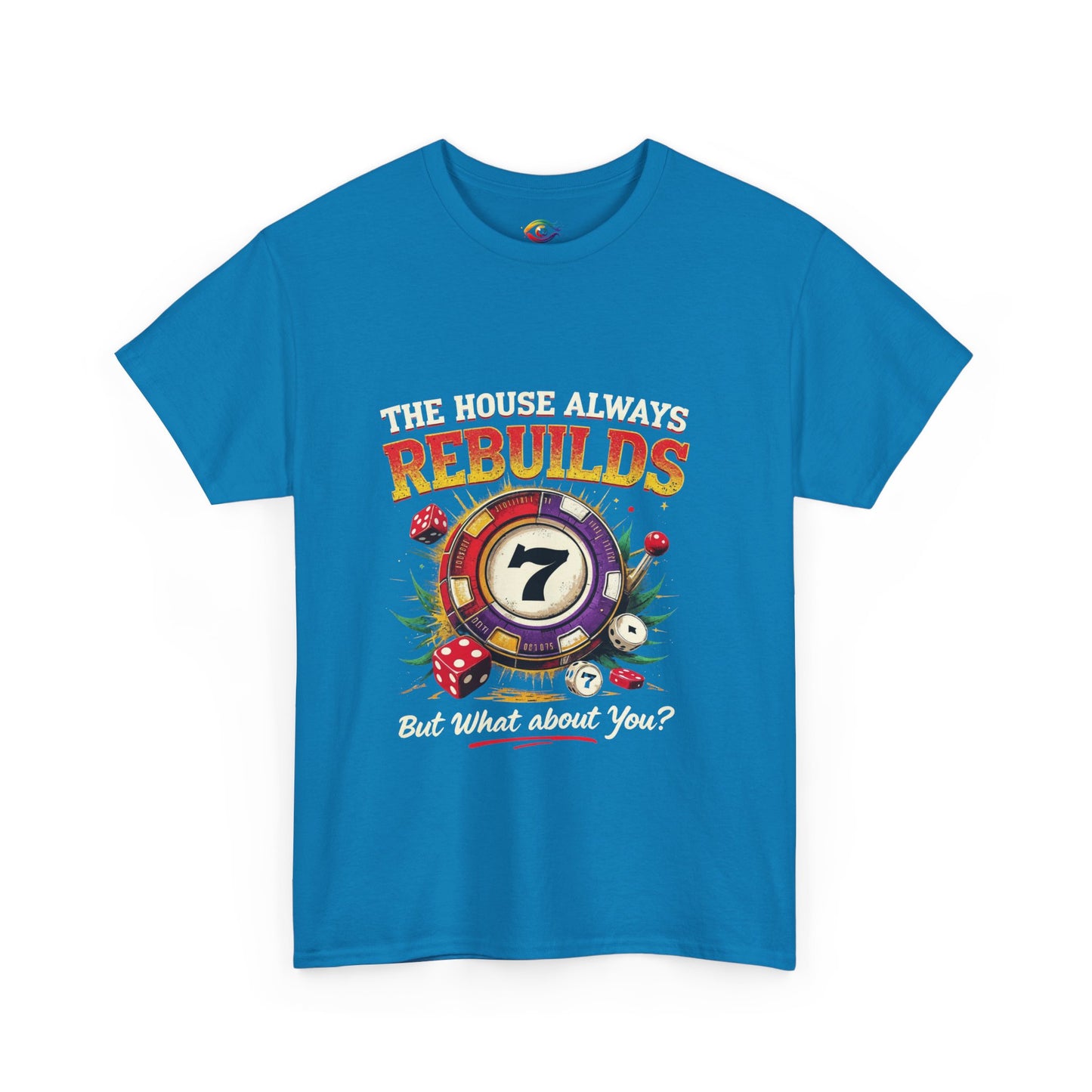The House Always Rebuilds Unisex Tee Casual Graphic Shirt, Resilience