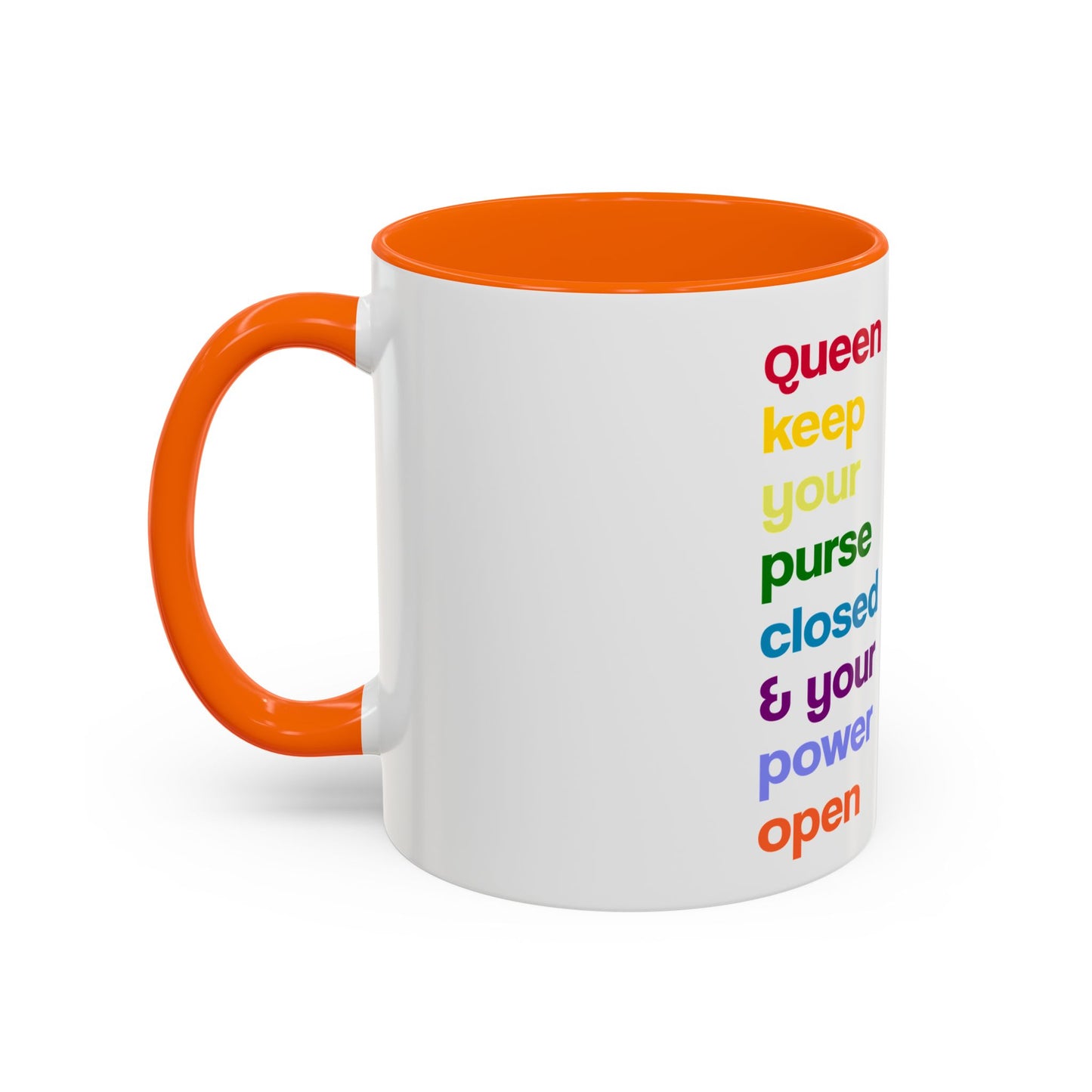 Empowering Accent Coffee Mug - Keep Your Power Open, Inspirational Gift, Queen