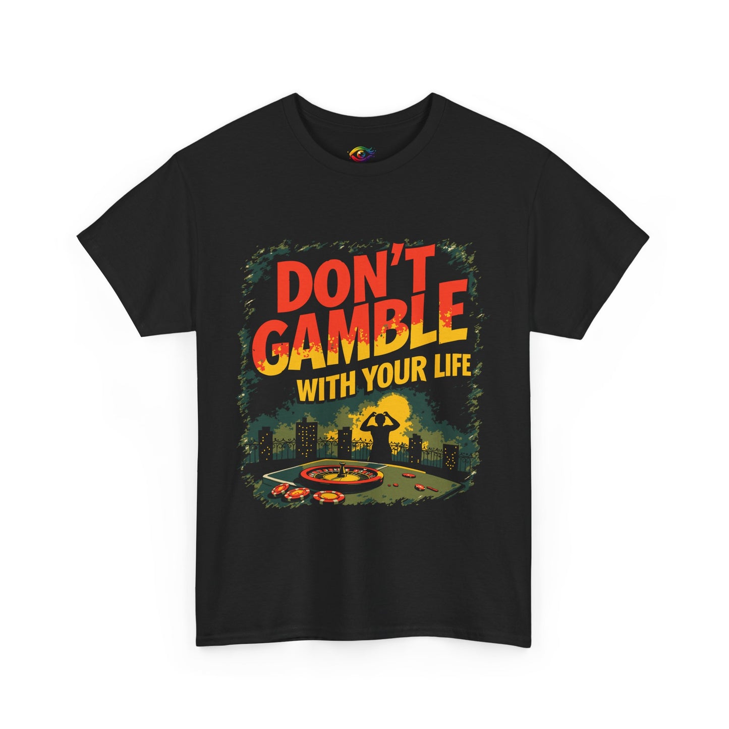 Don't Gamble With Your Life Unisex Tee, Casual Shirt ,