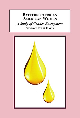 Cover of Battered African American Women: A Study of Gender Entrapment