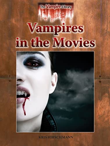 Cover of Vampires in the Movies (Vampire Library)
