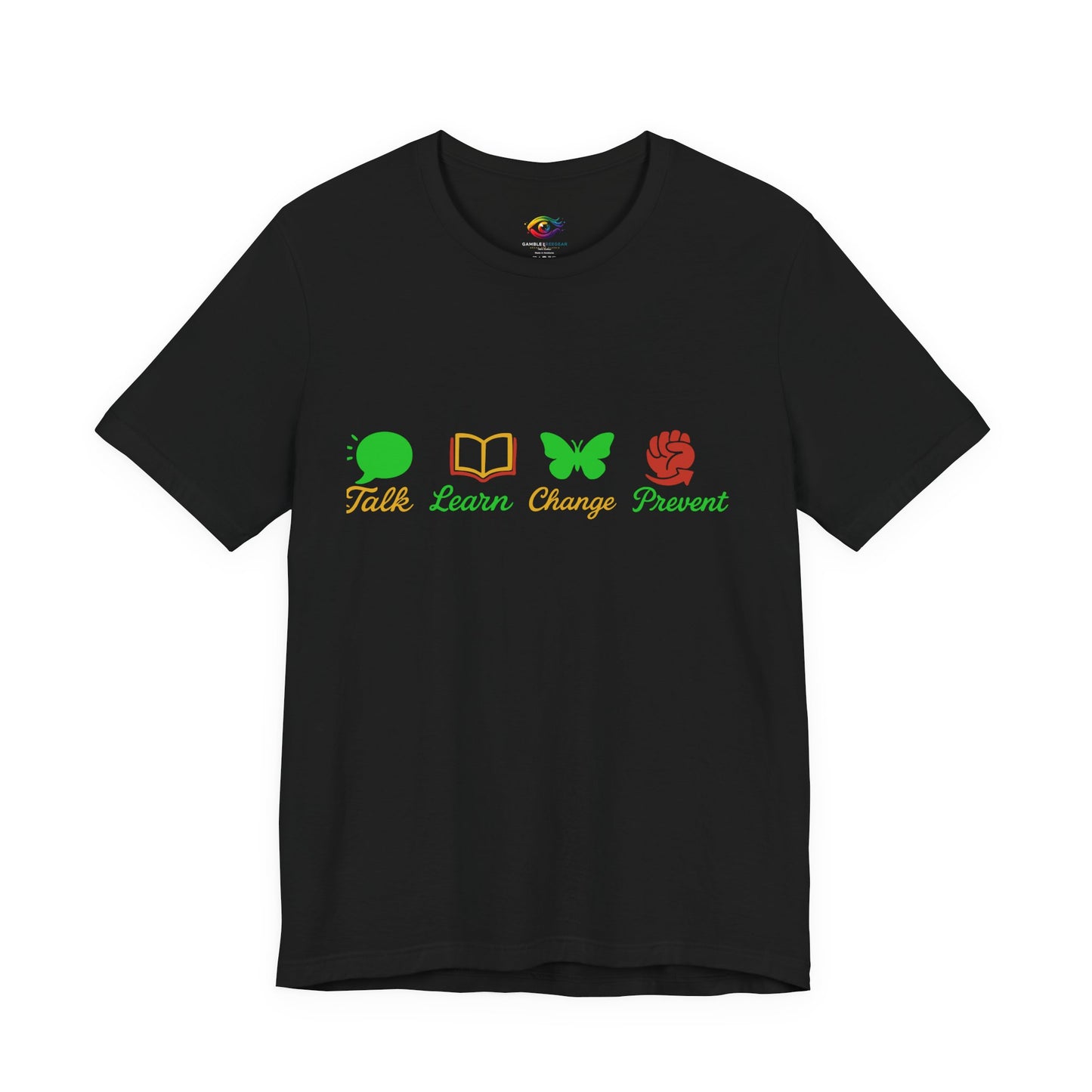 Talk Learn Change Prevent Gambling Addiction Recovery T-Shirt – red–black–green tricoloDesign by GambleFreeGear”
