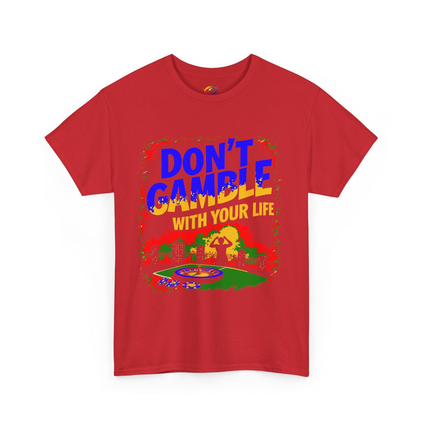 Don't Gamble with Your Life Tee, Casual T-Shirt,   Graphic Shirt,