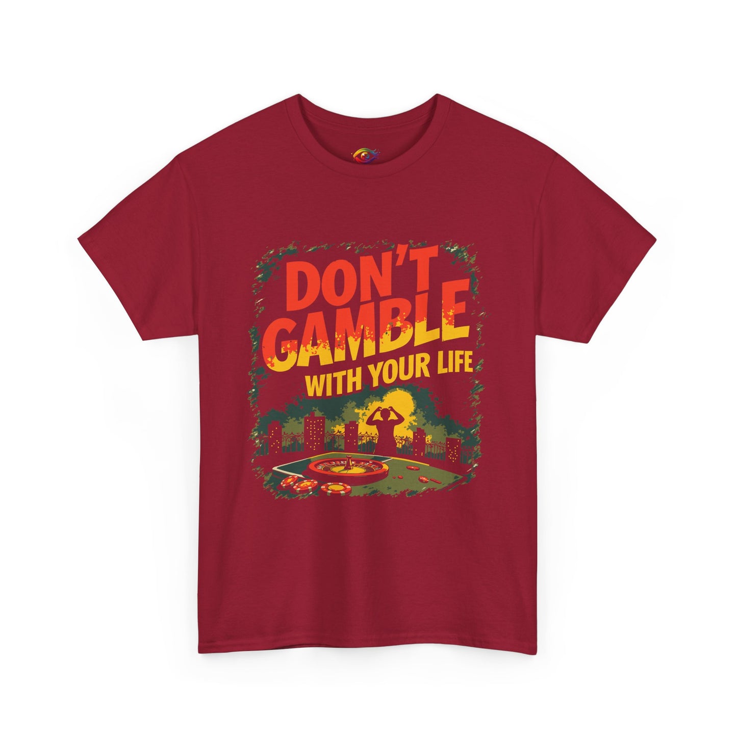 Don't Gamble With Your Life Unisex Tee,  Gambling Addiction Recovery  Casual Shirt ,