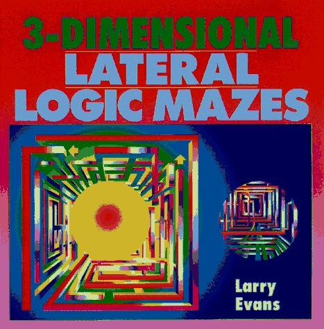 Cover of 3-Dimensional Lateral Logic Mazes
