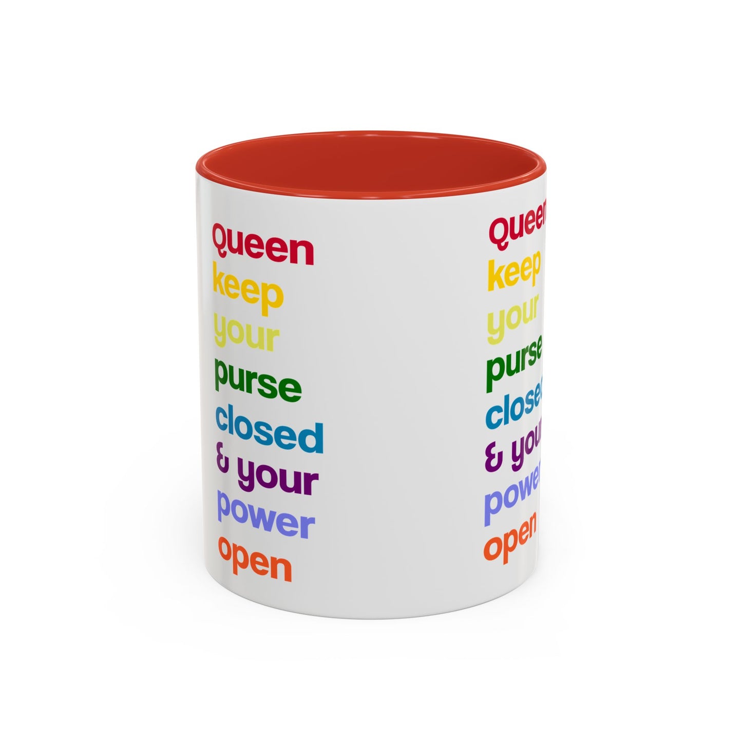 Empowering Accent Coffee Mug - Keep Your Power Open, Inspirational Gift, Queen