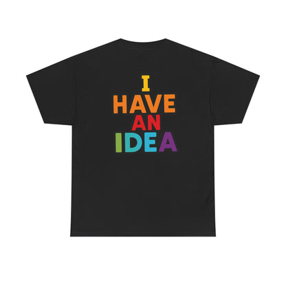 Creative Idea Unisex Heavy Cotton Tee, Unisex Shirt, Inspirational