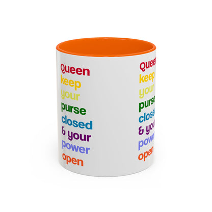 Empowering Accent Coffee Mug - Keep Your Power Open, Inspirational Gift, Queen