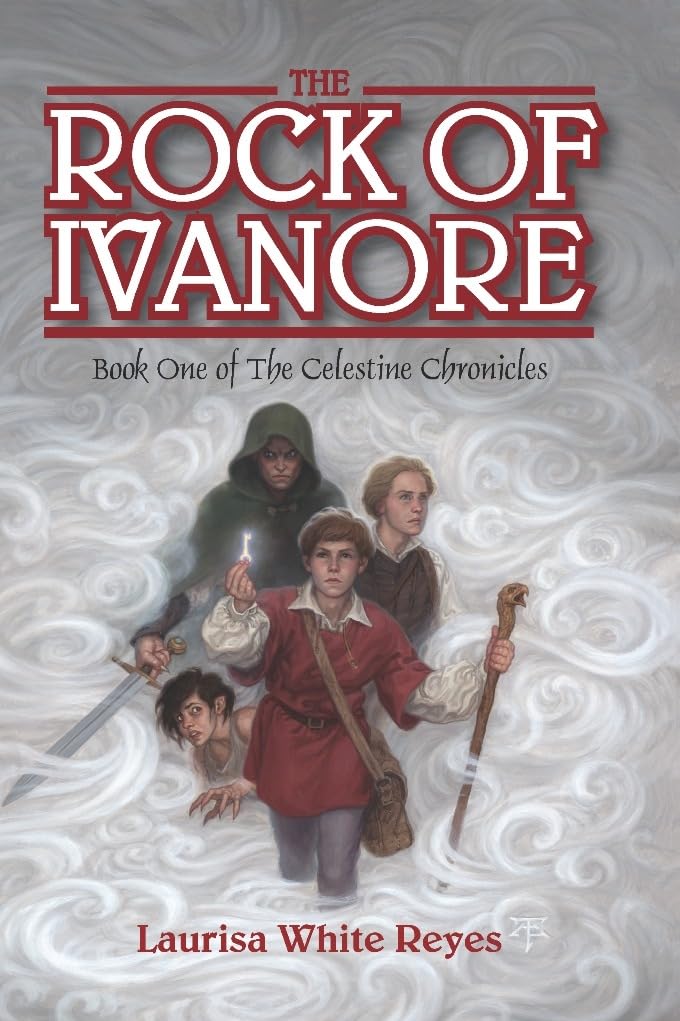Cover of The Rock of Ivanore (The Celestine Chronicles, 1)