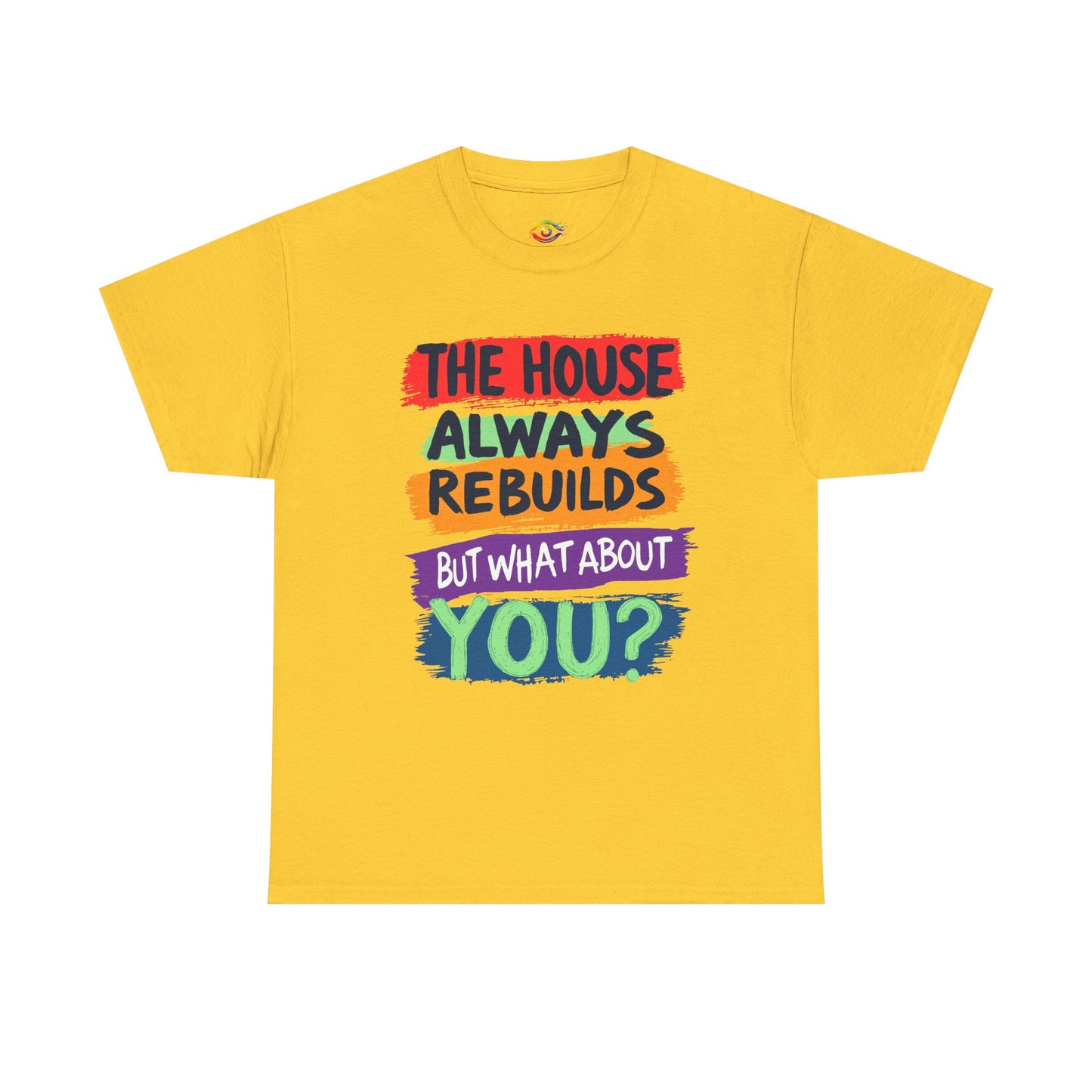 House Always rebuild -