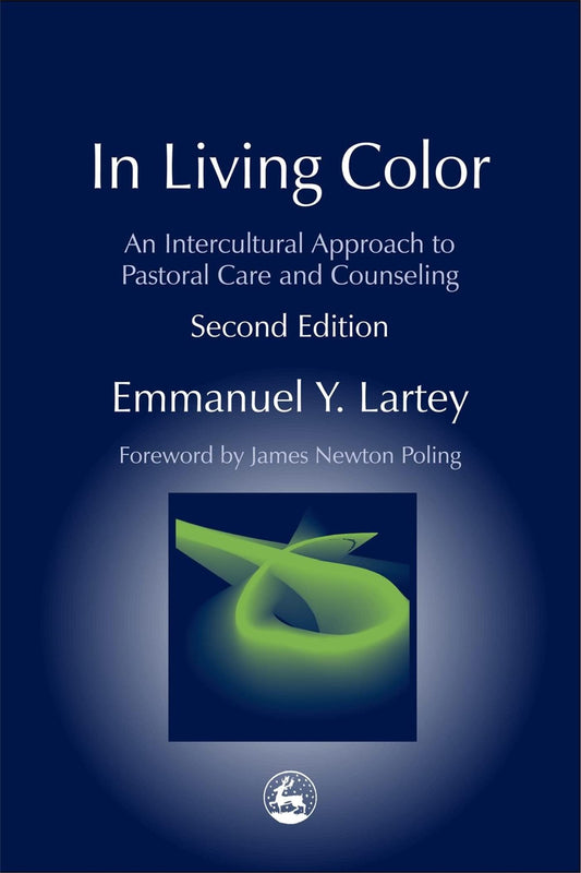 Cover of In Living Color: An Intercultural Approach to Pastoral Care and Counseling (Practical Theology)