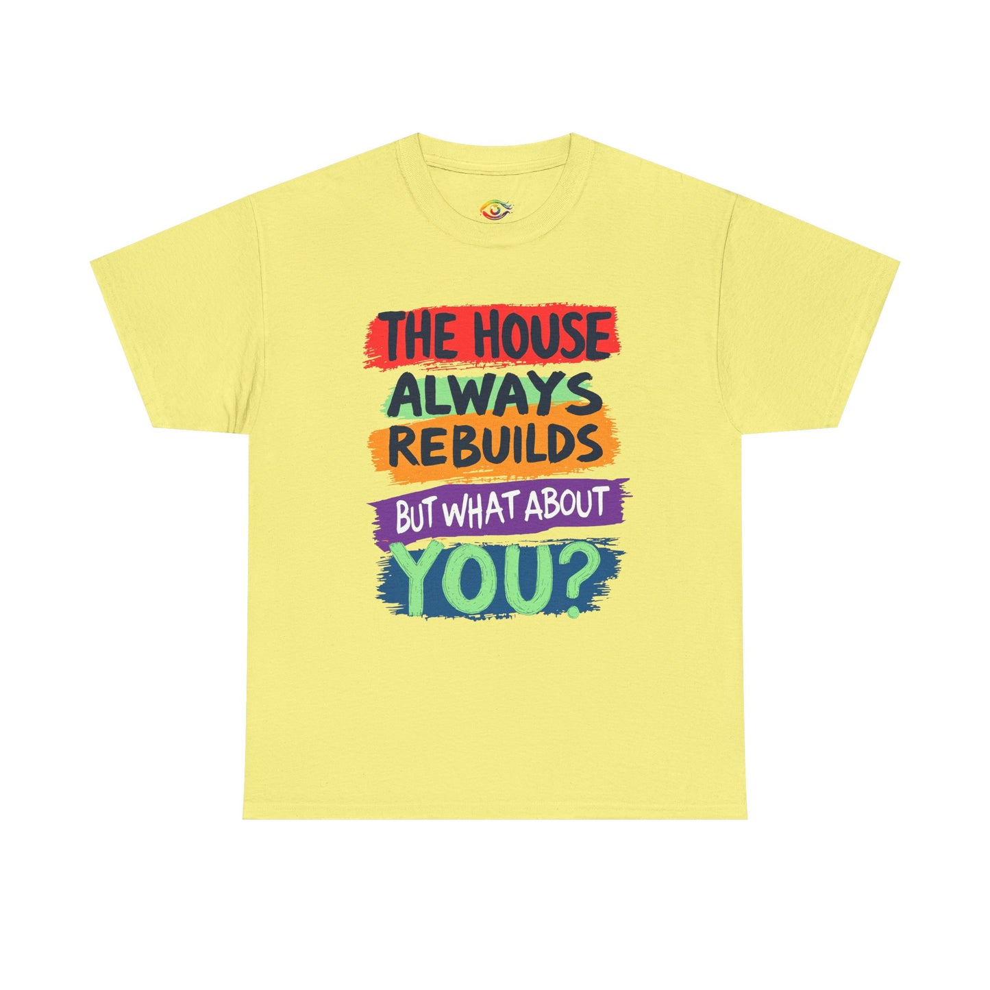 House Always rebuild -