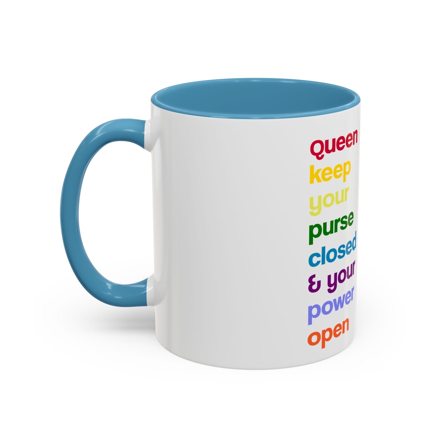Empowering Accent Coffee Mug - Keep Your Power Open, Inspirational Gift, Queen