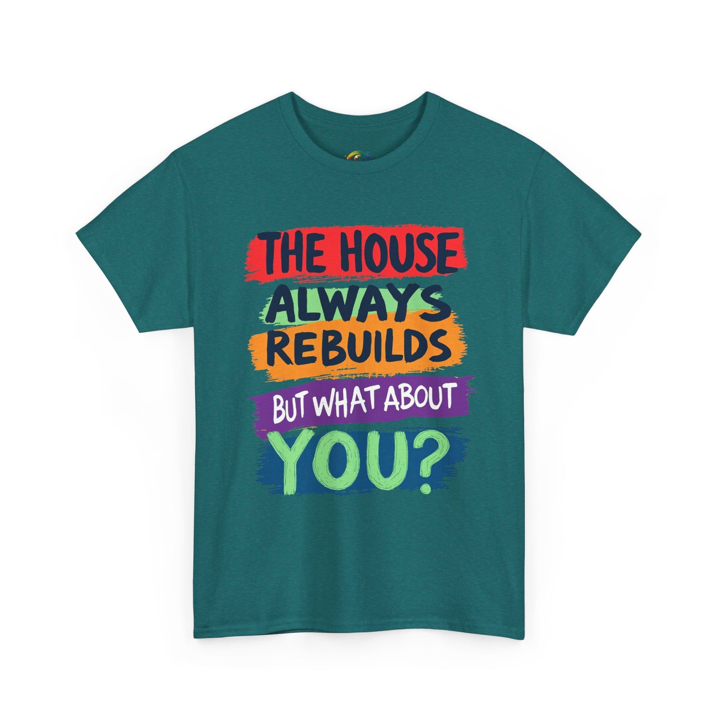 House Always rebuild -
