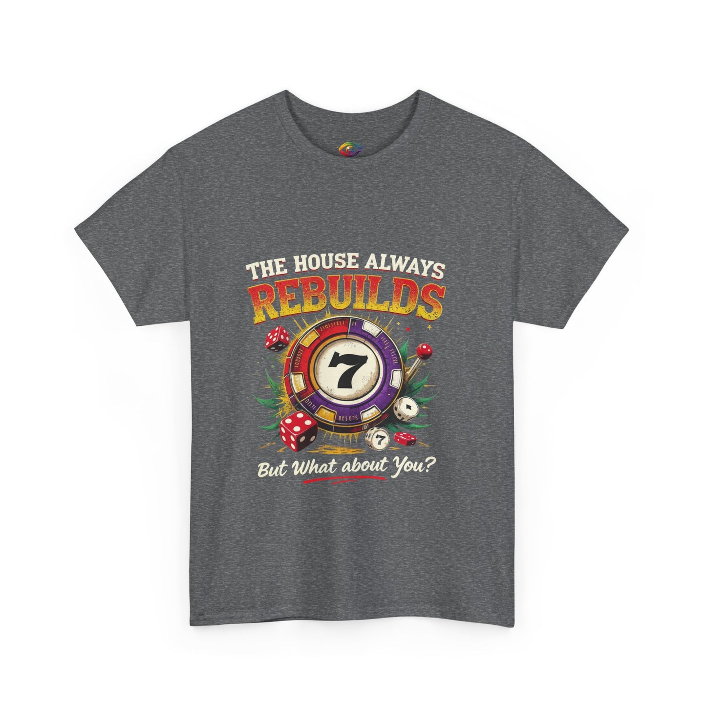 The House Always Rebuilds Unisex Tee Casual Graphic Shirt, Resilience