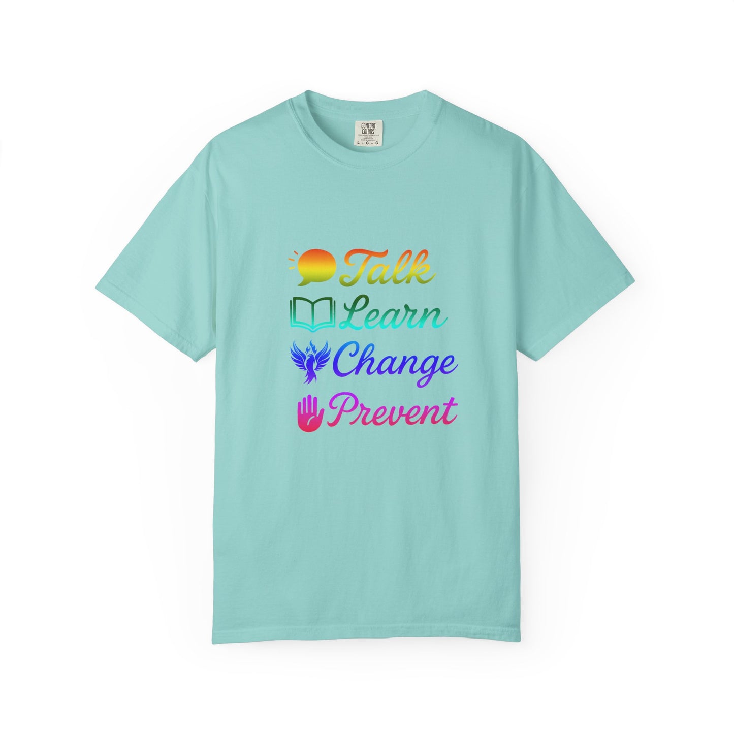 Inspirational Unisex T-Shirt - Talk Learn Change Prevent, Motivational Gift,