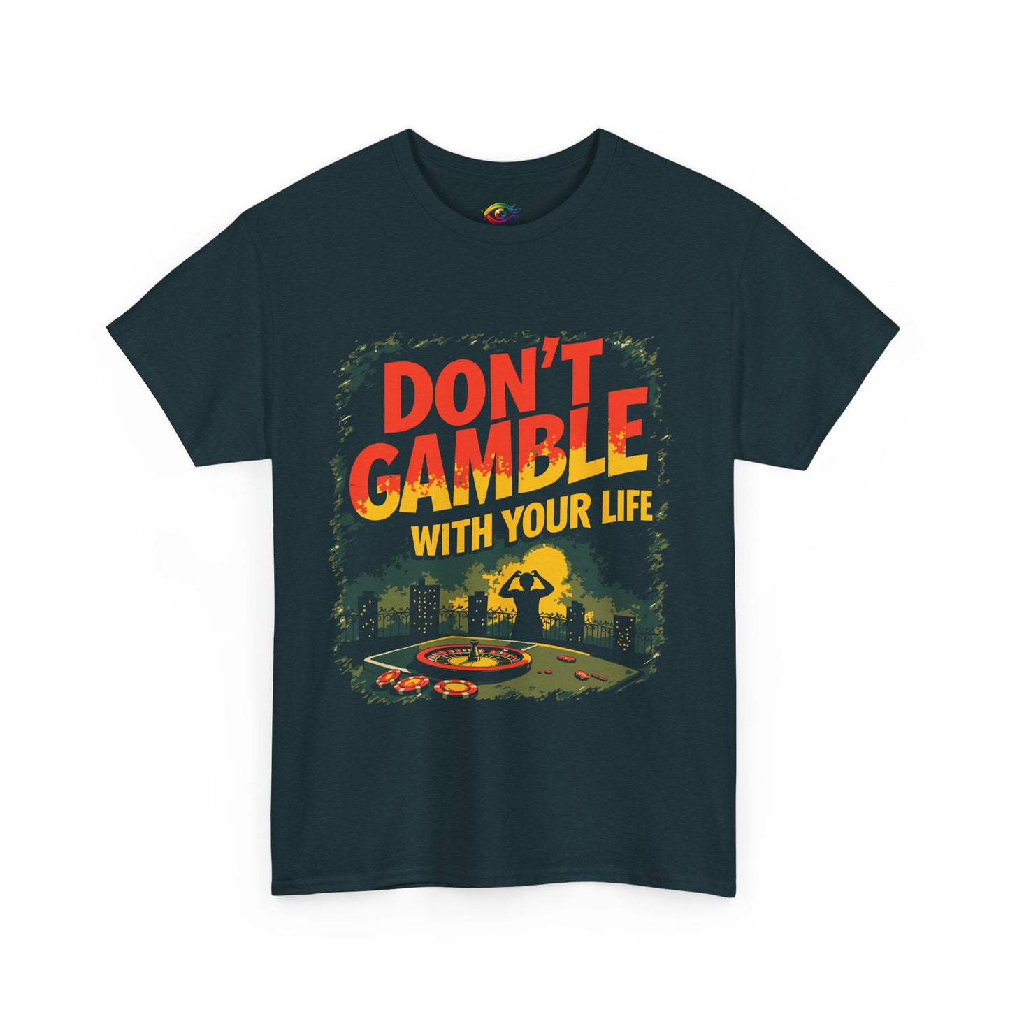 Don't Gamble With Your Life Unisex Tee, Casual Shirt ,